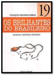 Capa do livro Os Brilhantes do Brasileiro de Camilo Castelo Branco