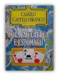 Capa do livro Corao, Cabea e Estmago de Camilo Castelo Branco