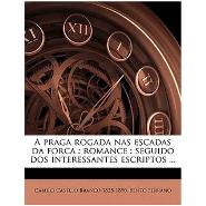 Capa do livro Uma Praga Rogada nas Escadas da Forca