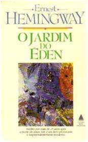 Capa do livro O Jardim do den de Ernest Hemingway