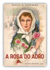 Capa do livro A Rosa do Adro de Manuel Maria Rodrigues