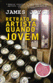 Capa do livro Retrato do Artista Quando Jovem