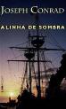 Capa do livro A Linha de Sombra