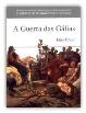 Livro A Guerra das Gálias de Caio Julio César