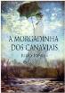 Capa do livro A Morgadinha dos Canaviais